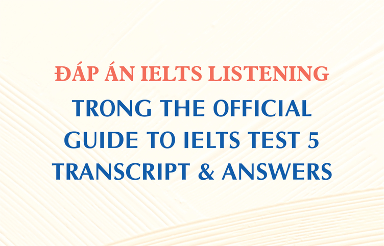 ielts-listening-trong-the-official-guide-to-ielts-test-5