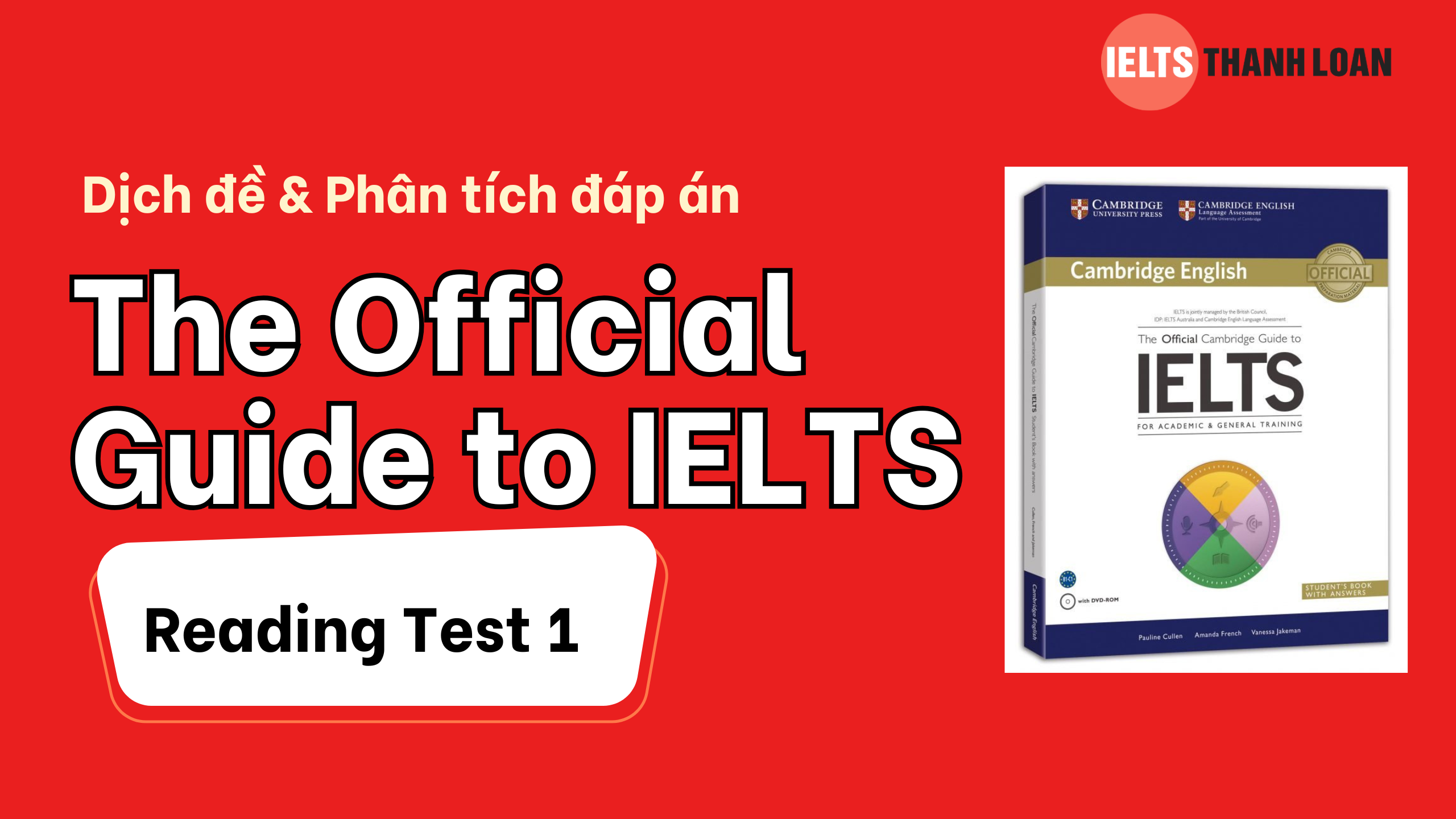 Dịch đề & phân tích đáp án IELTS Reading trong The Official Guide to IELTS – Test 1