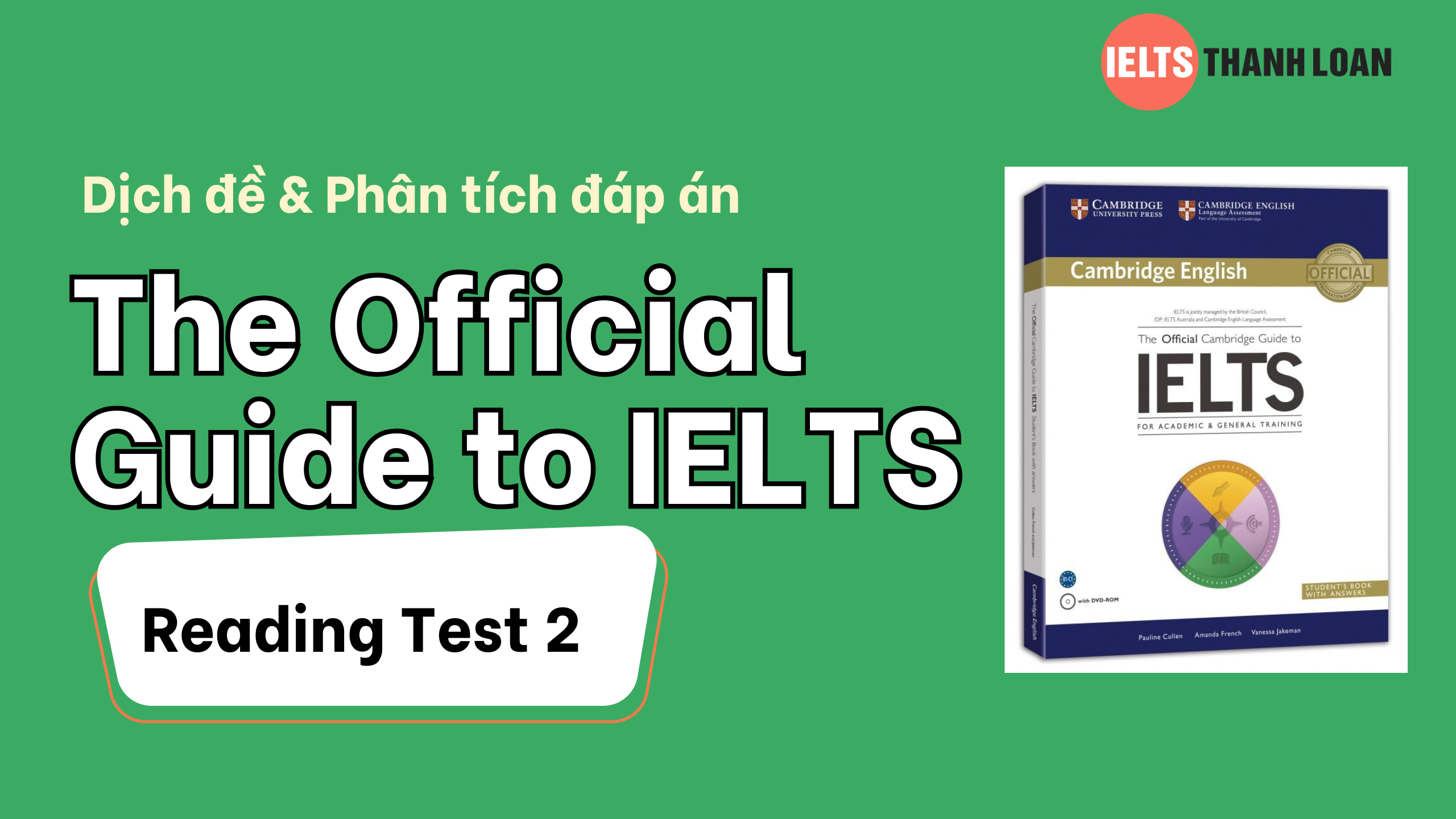 Dịch đề & phân tích đáp án IELTS Reading trong The Official Guide to IELTS – Test 2