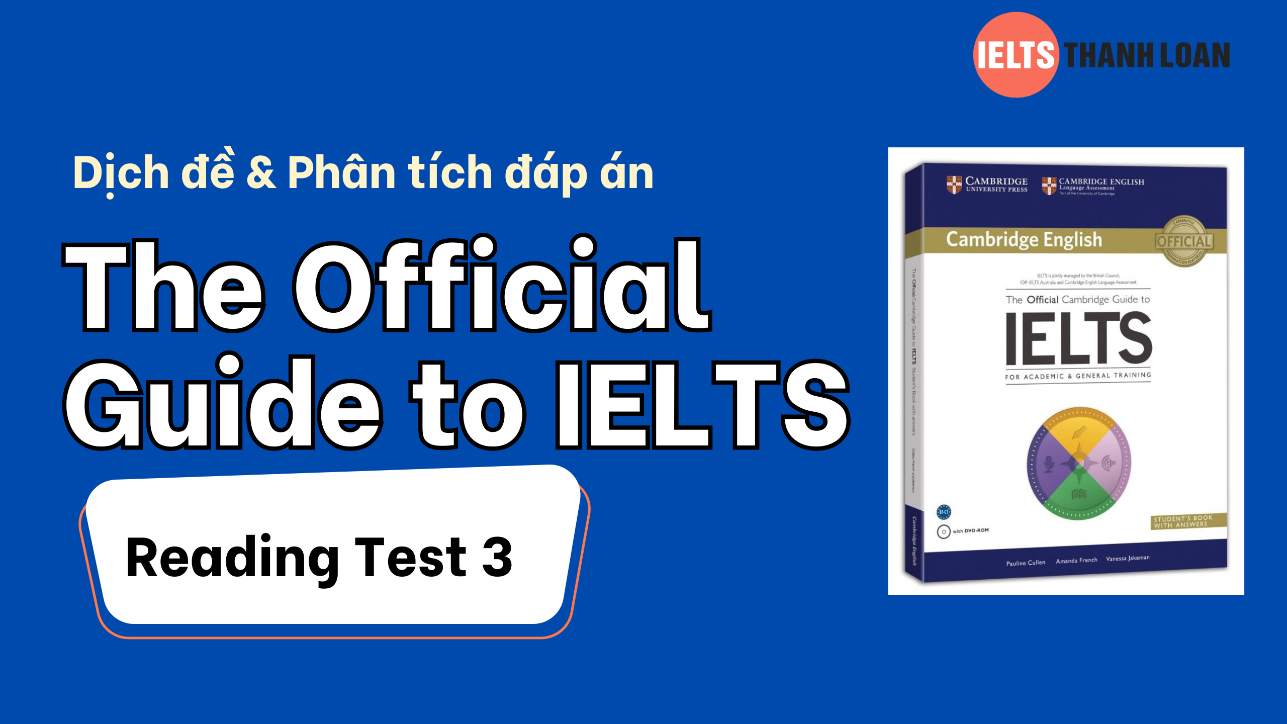 Dịch đề & phân tích đáp án IELTS Reading trong The Official Guide to IELTS – Test 3