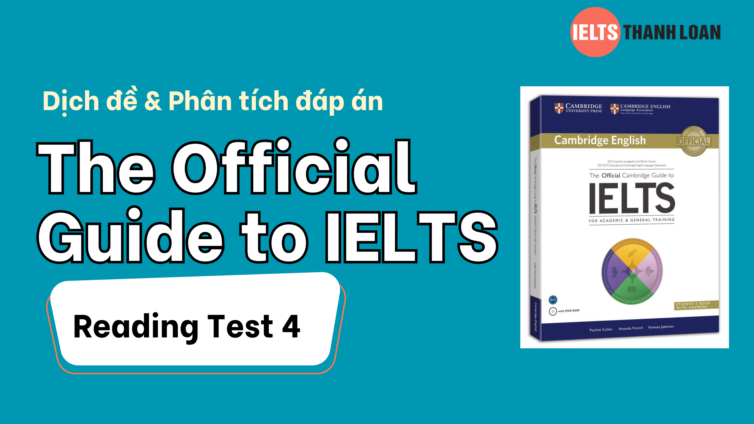 Dịch đề & phân tích đáp án IELTS Reading trong The Official Guide to IELTS – Test 4