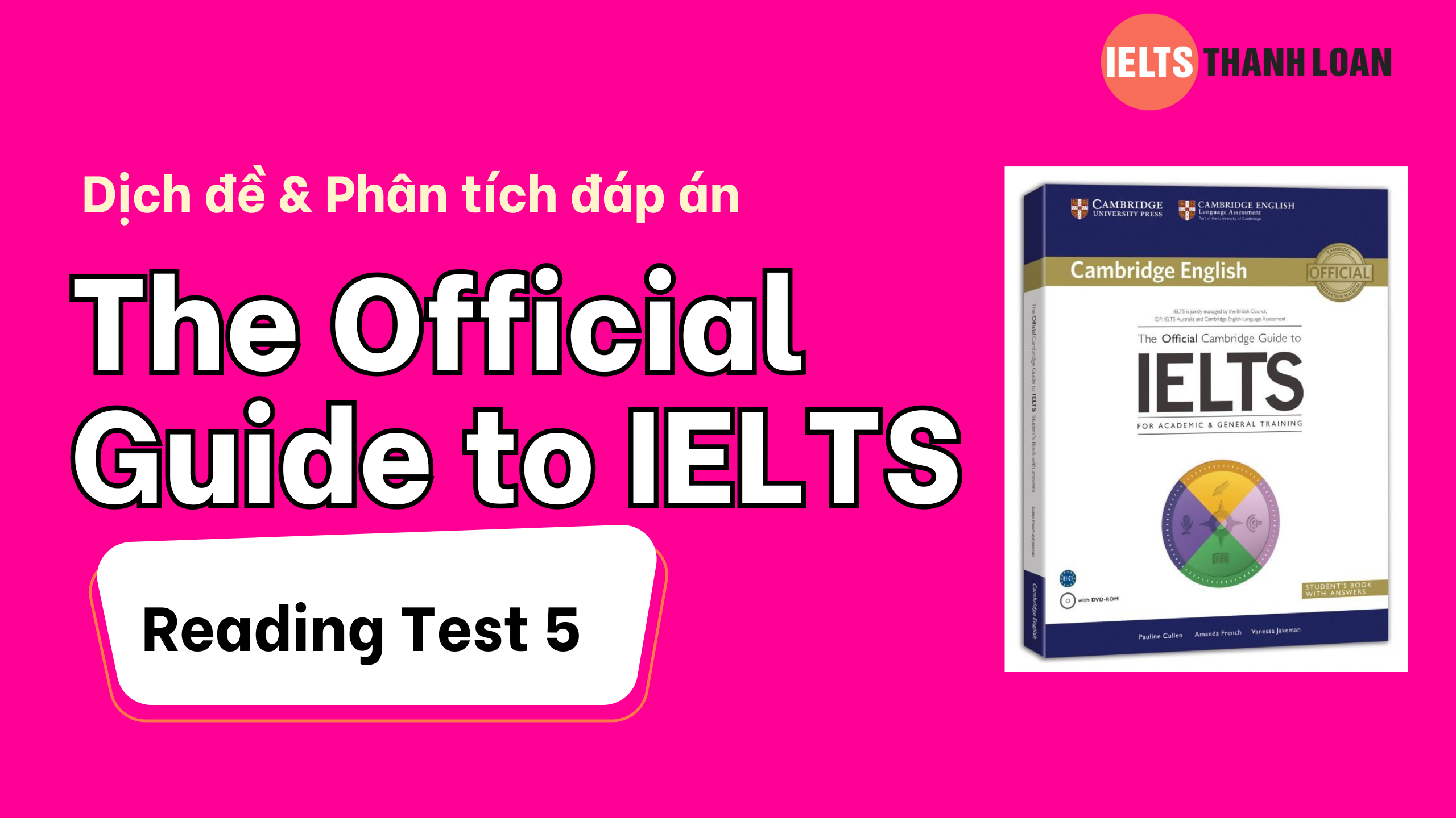 Dịch đề & phân tích đáp án IELTS Reading trong The Official Guide to IELTS – Test 5