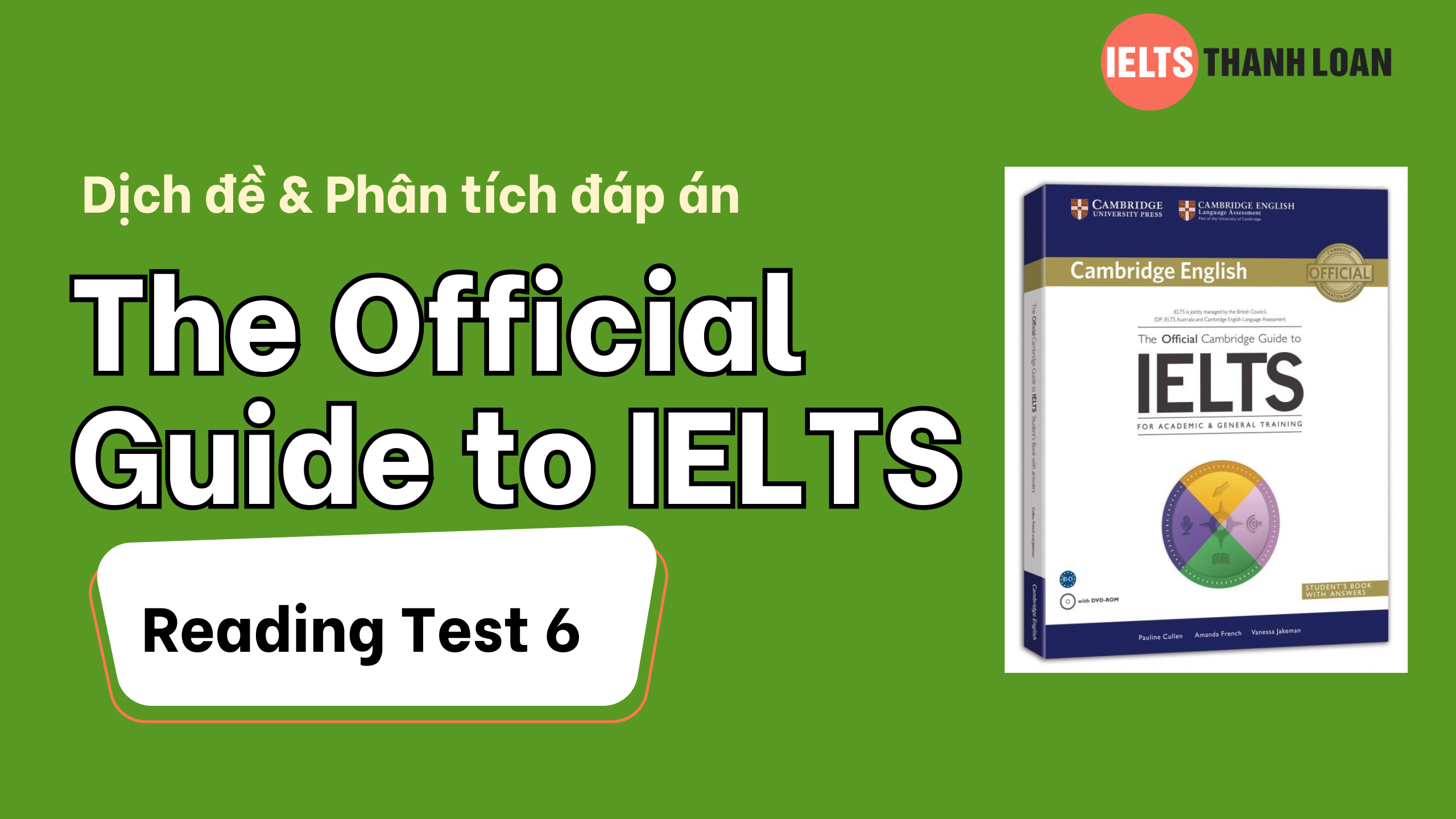 Dịch đề & phân tích đáp án IELTS Reading trong The Official Guide to IELTS – Test 6