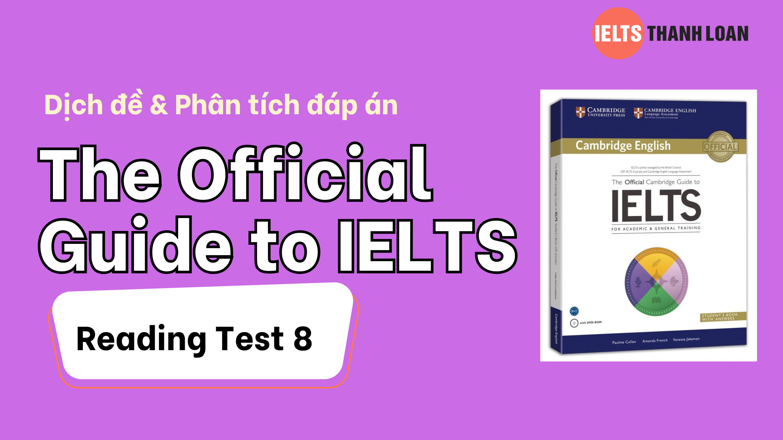 Dịch đề & phân tích đáp án IELTS Reading trong The Official Guide to IELTS – Test 8