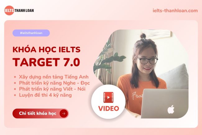 Khóa học IELTS Target 7.0