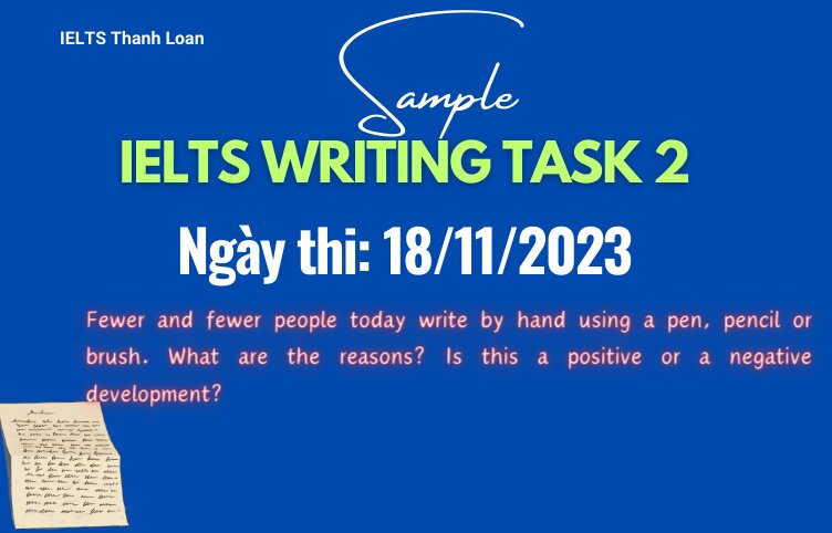 Giải đề IELTS Writing Task 2 ngày 18/11/2023 – Write by hand