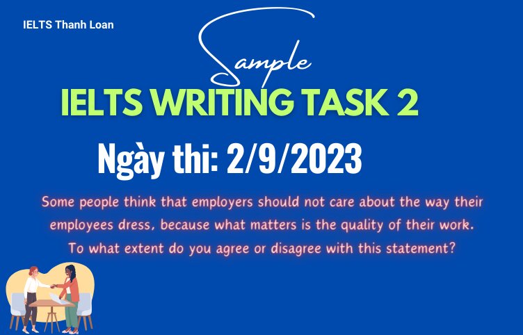 Giải đề IELTS Writing Task 2 ngày 2/9/2023 – Dress code