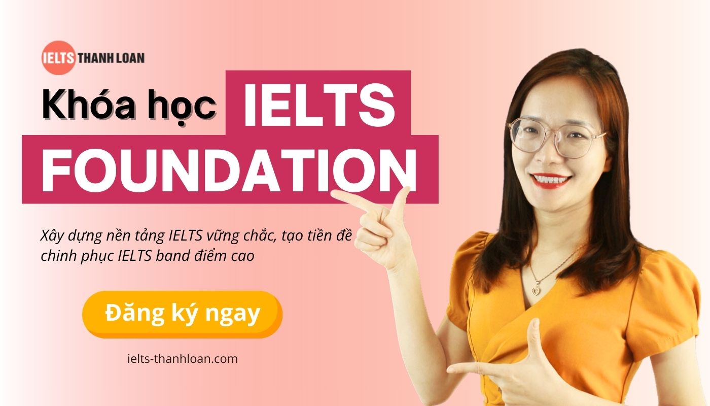 Khóa học IELTS Foundation