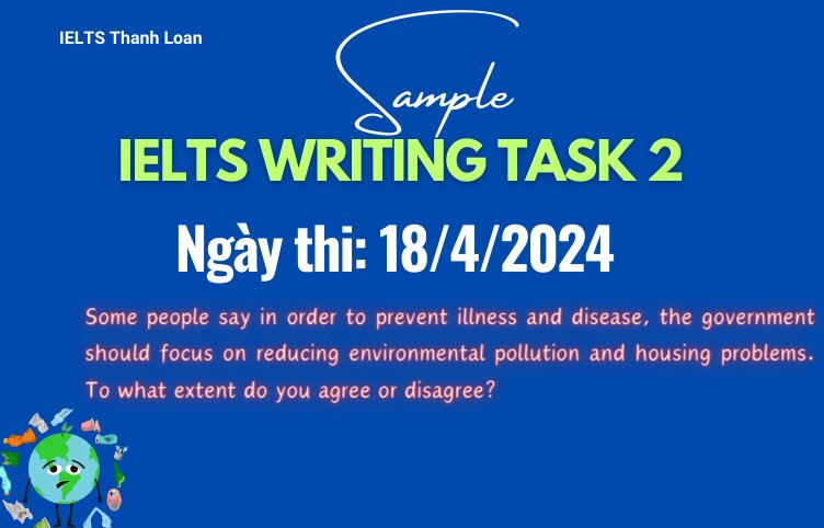 Giải đề IELTS Writing Task 2 ngày 18/4/2024 – illness prevention