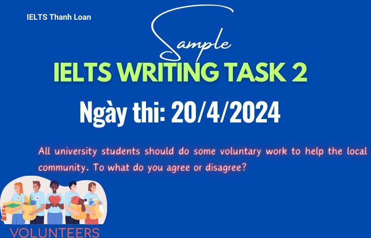 Giải IELTS Writing Task 2 ngày 20/4/2024 – Voluntary work