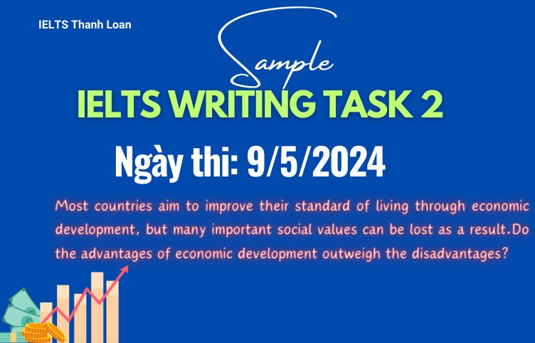 Giải đề IELTS Writing Task 2 ngày 9/5/2024 – Economic development