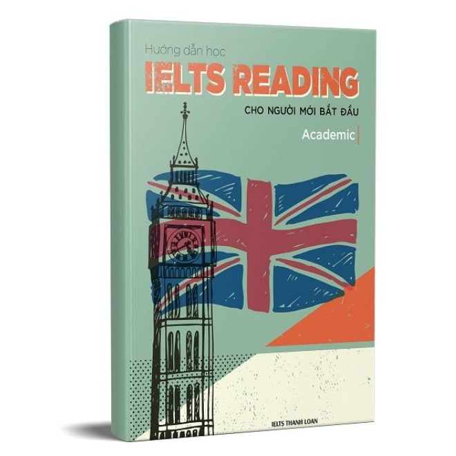 Hướng dẫn học IELTS Reading cho người mới