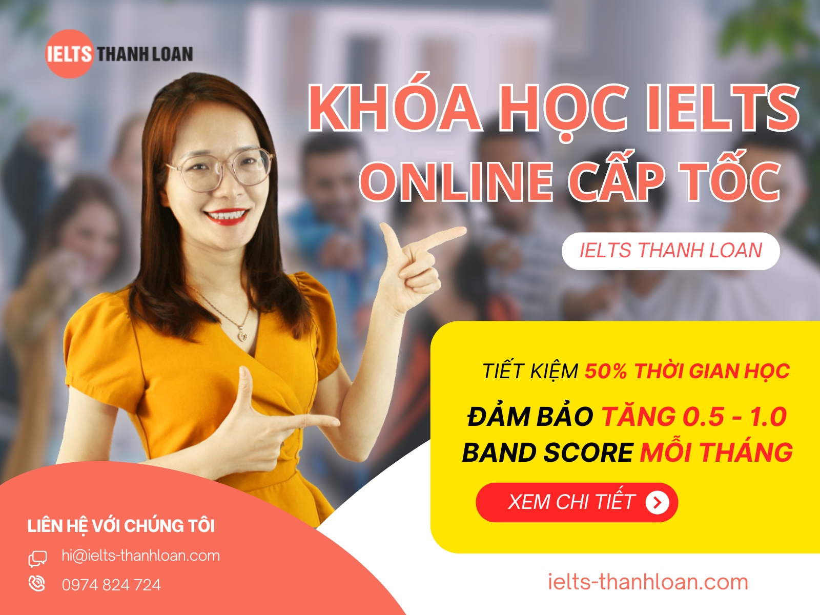 Khóa học IELTS Online cấp tốc Thanh Loan