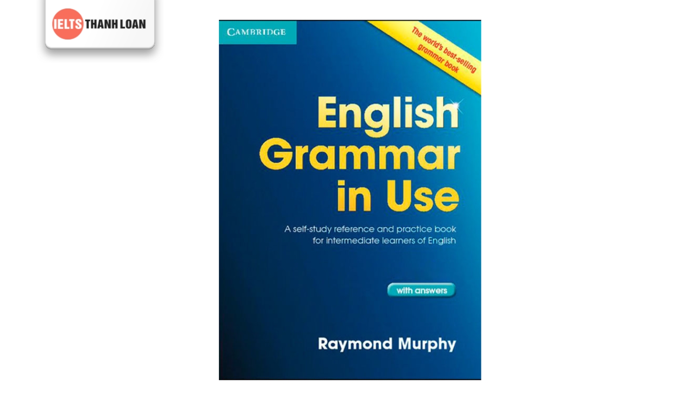 English Grammar In Use Intermediate 