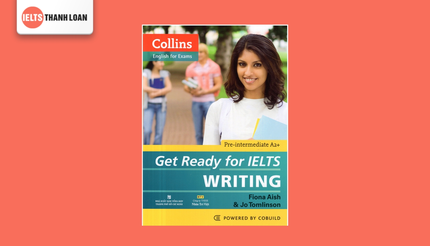 sách dạy Writing hay "Get ready for IELTS Writing"