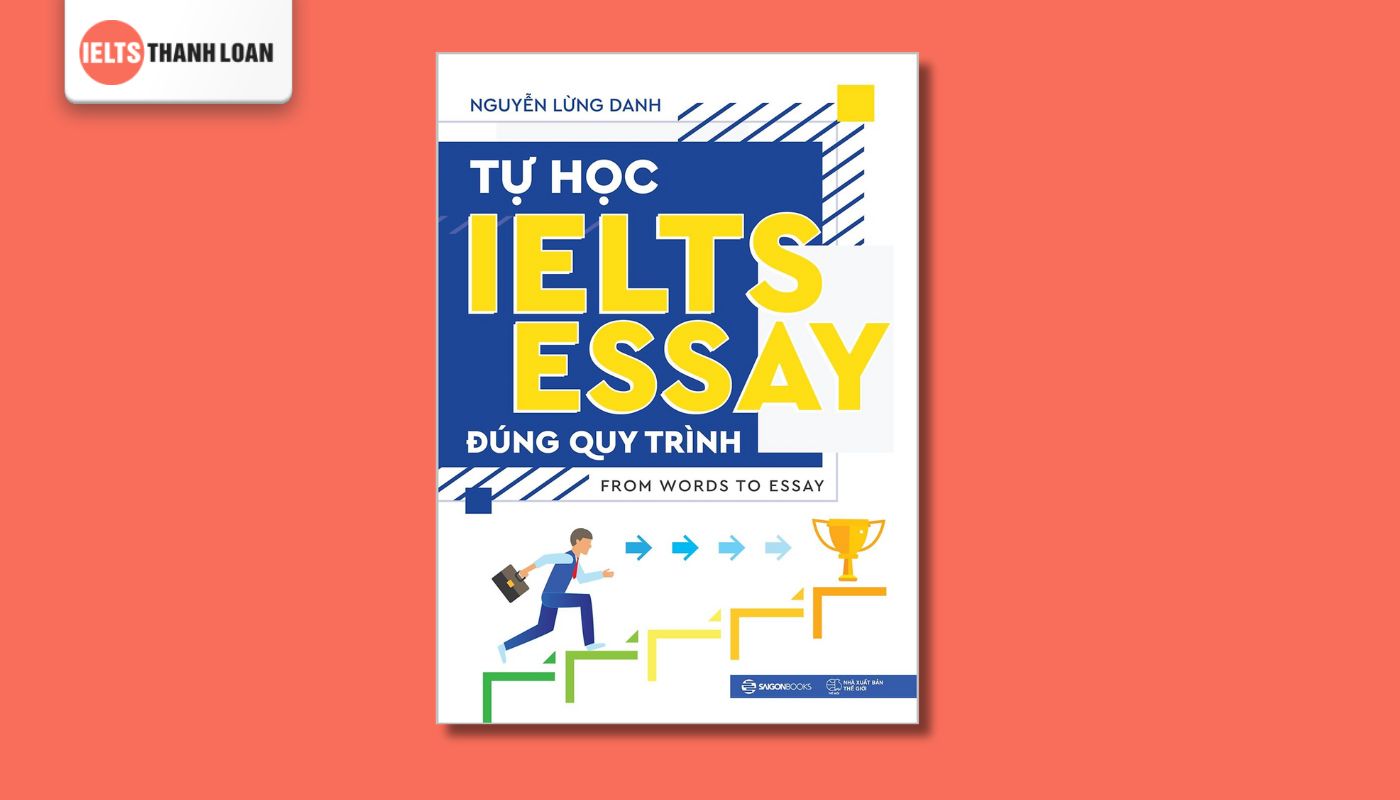 Giới thiệu sách “Tự học Essay đúng quy trình”