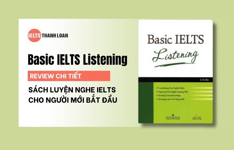 Review Sách Basic IELTS Listening – Sách luyện nghe IELTS cho người mới