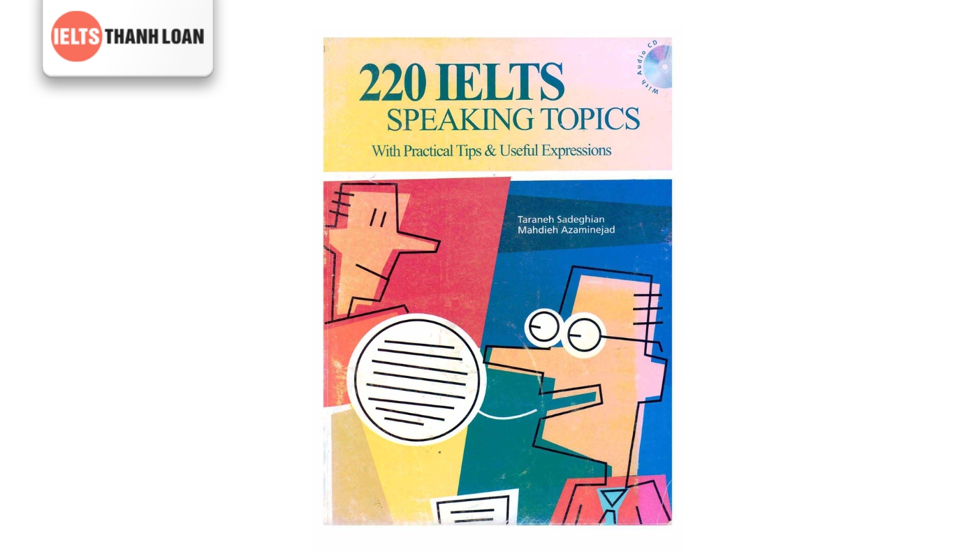 Giáo trình tự học ielts speaking 220 IELTS Speaking Topics