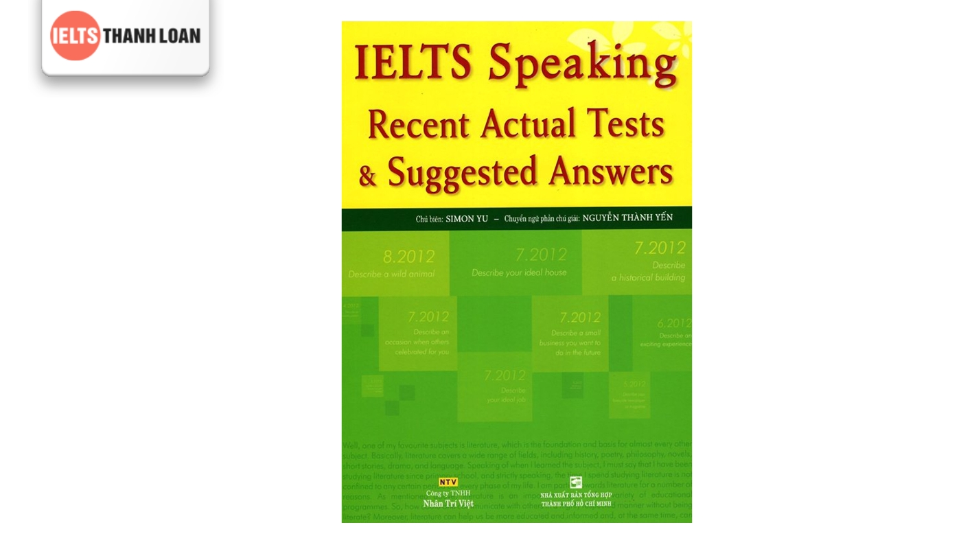 Sách IELTS Speaking Recent Actual Tests