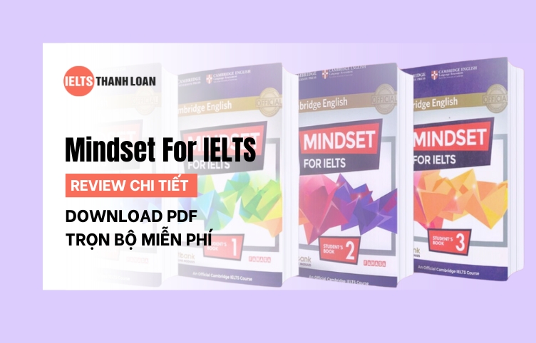 Link download trọn bộ sách Mindset For IELTS PDF đầy đủ nhất