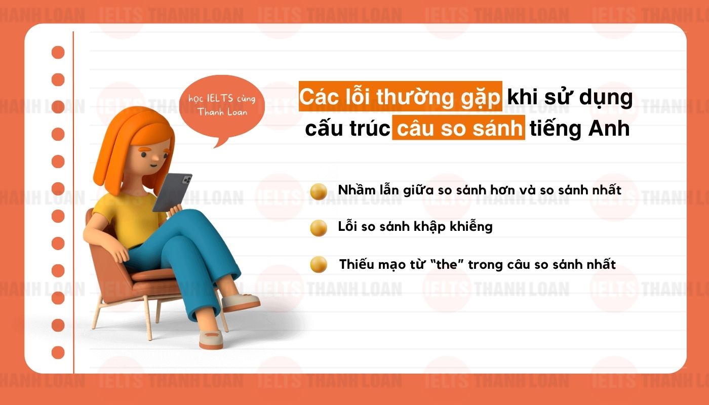 Các lỗi thường gặp khi sử dụng cấu trúc câu so sánh