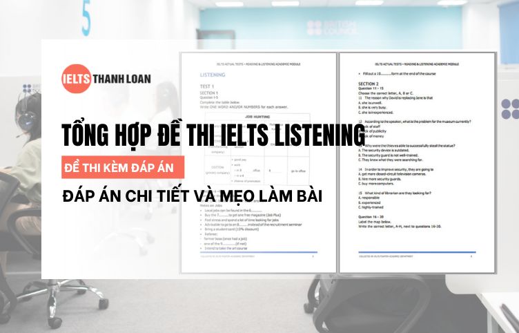 Tổng Hợp Đề Thi IELTS Listening Có Đáp Án Chi Tiết Và Mẹo Làm Bài