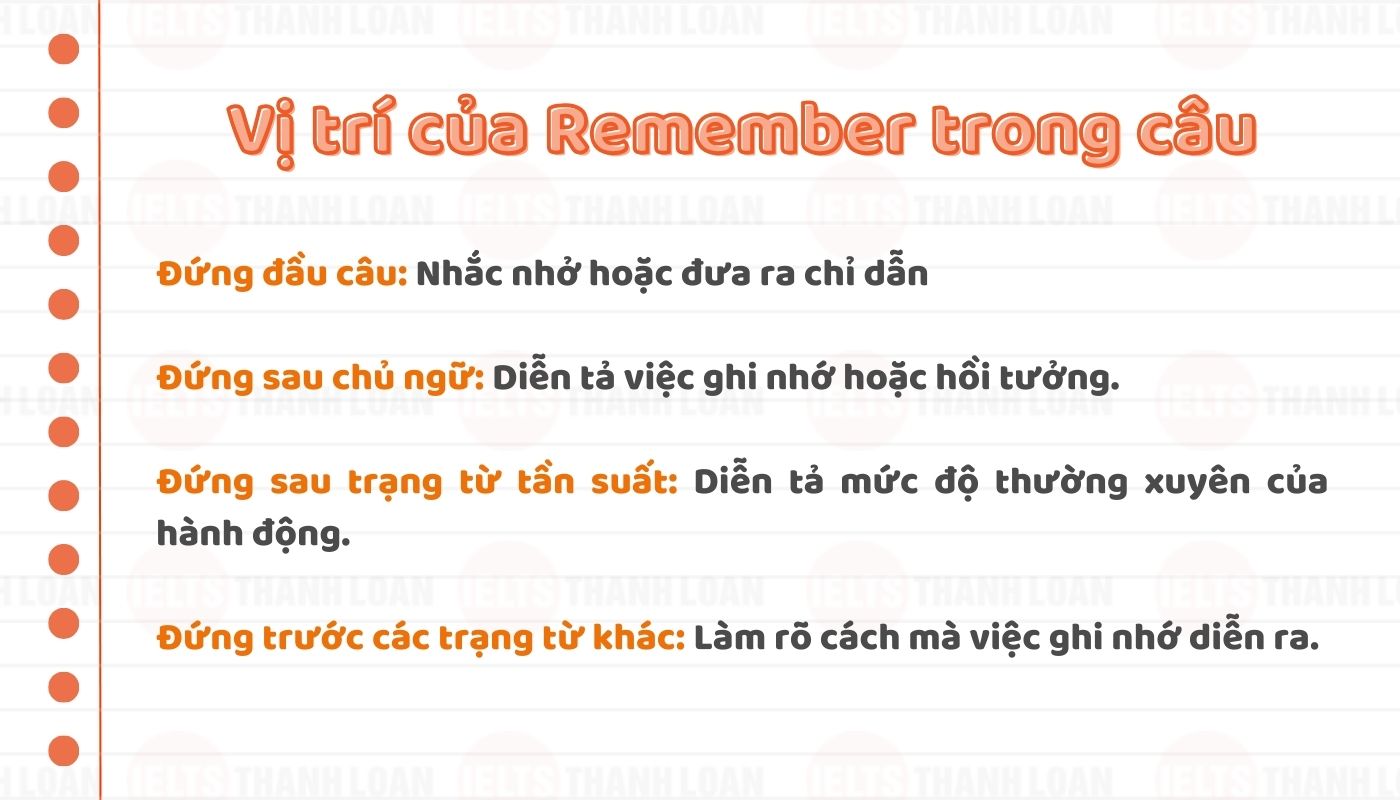 Vị trí của Remember trong câu tiếng anh