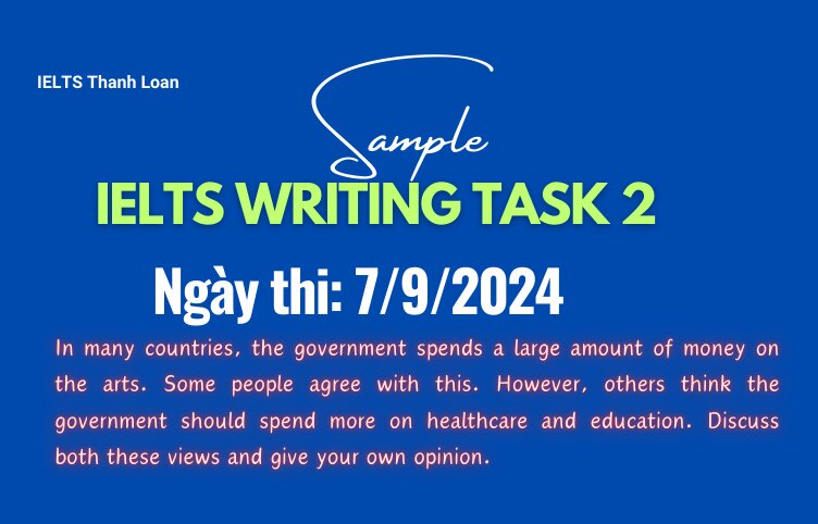 Giải đề IELTS Writing Task 2 ngày 7/9/2024 – Government Spending