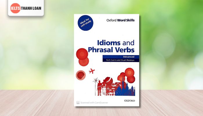 Idioms and Phrasal Verbs Advanced