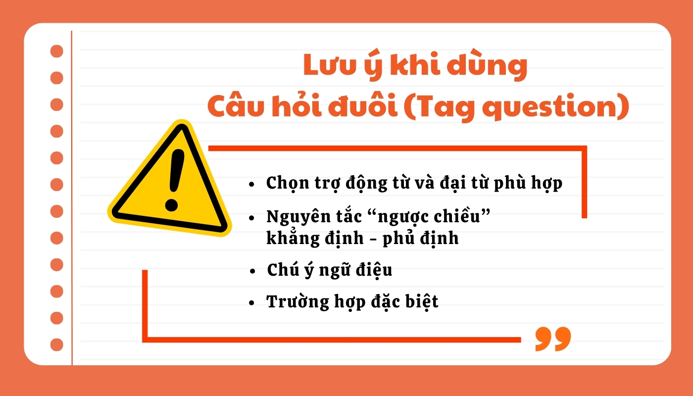 Lưu ý khi dùng câu hỏi đuôi 