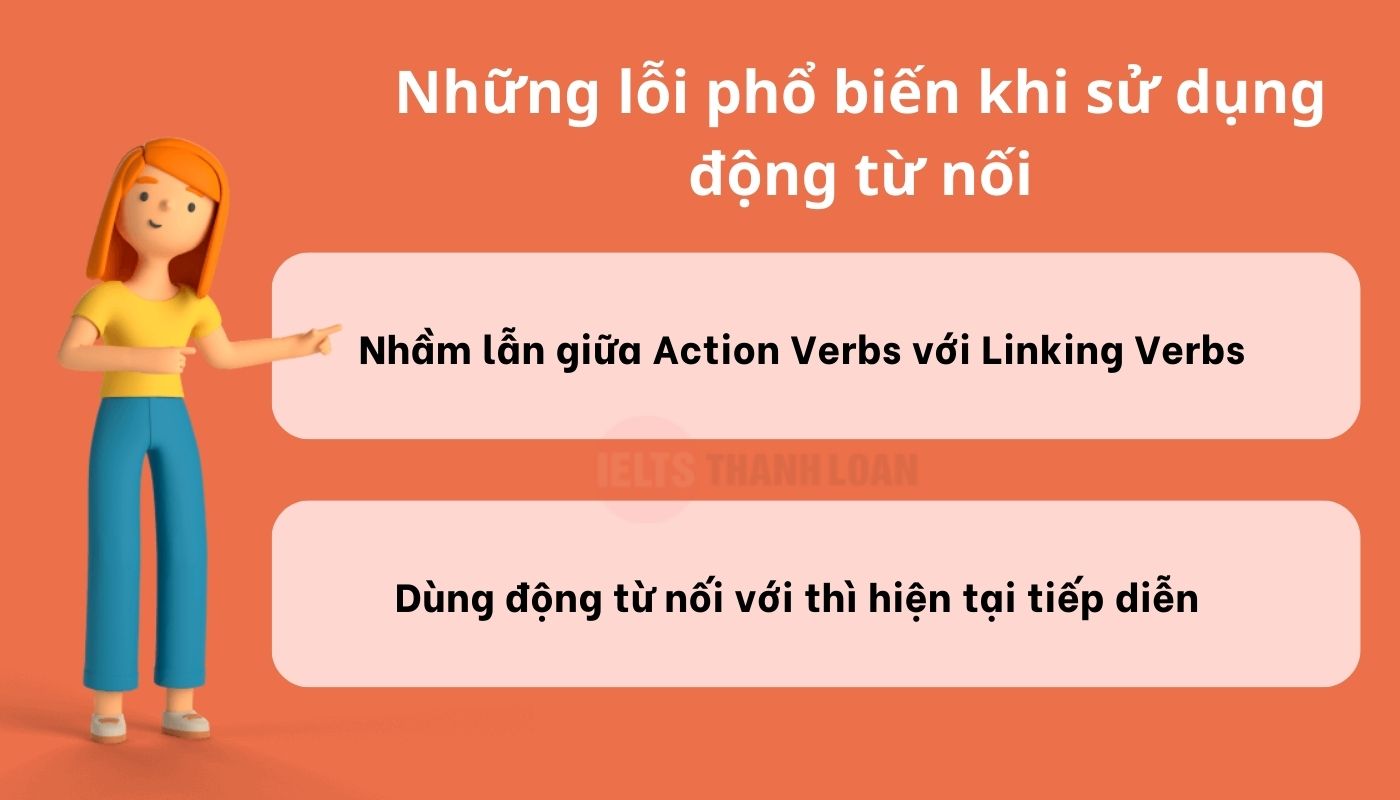 Lưu ý khi dùng Linking verb