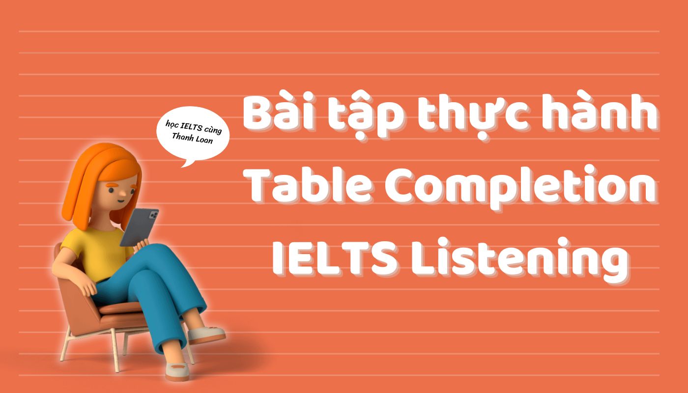 IELTS Listening Table Completion Practice