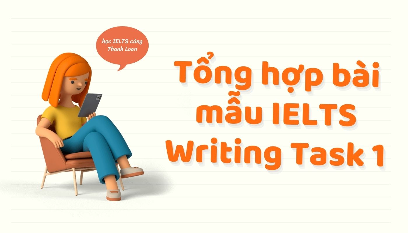 IELTS Writing Task 1 bài mẫu