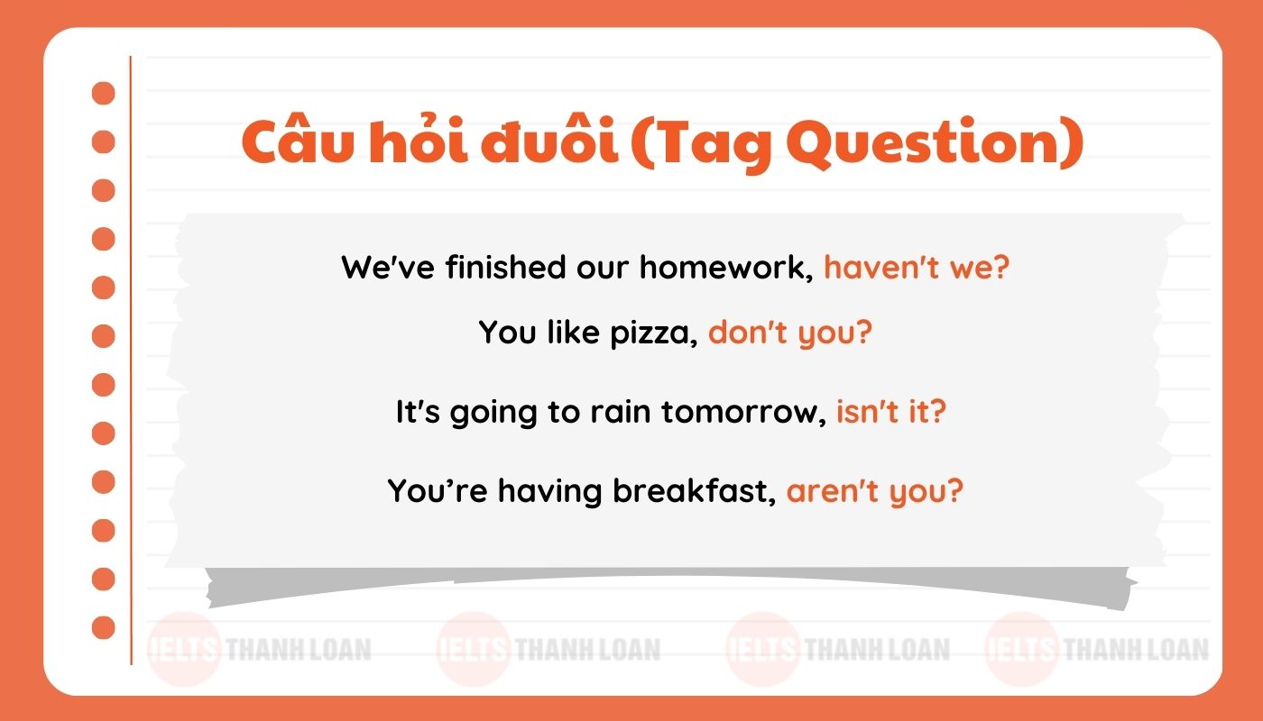 Câu hỏi đuôi (Tag Question)