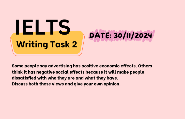 Giải IELTS Writing Task 2 ngày 30/11/2024 – Advertising