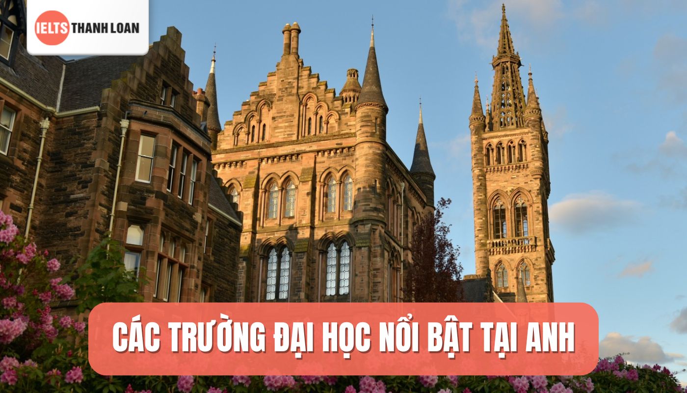 Điểm IELTS cần thiết để vào các trường đại học danh tiếng tại Anh