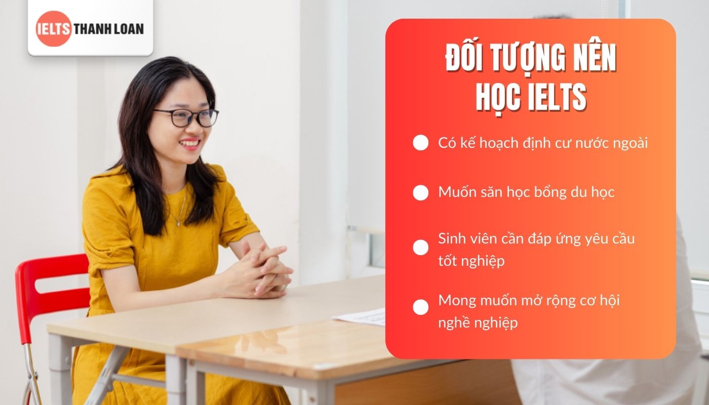 Ai nên học IELTS?