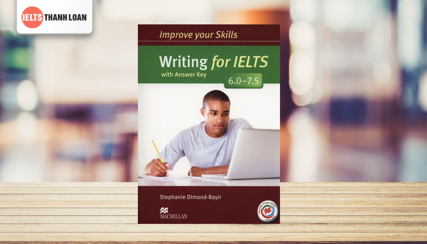 Improve your IELTS Writing 6.0 - 7.5