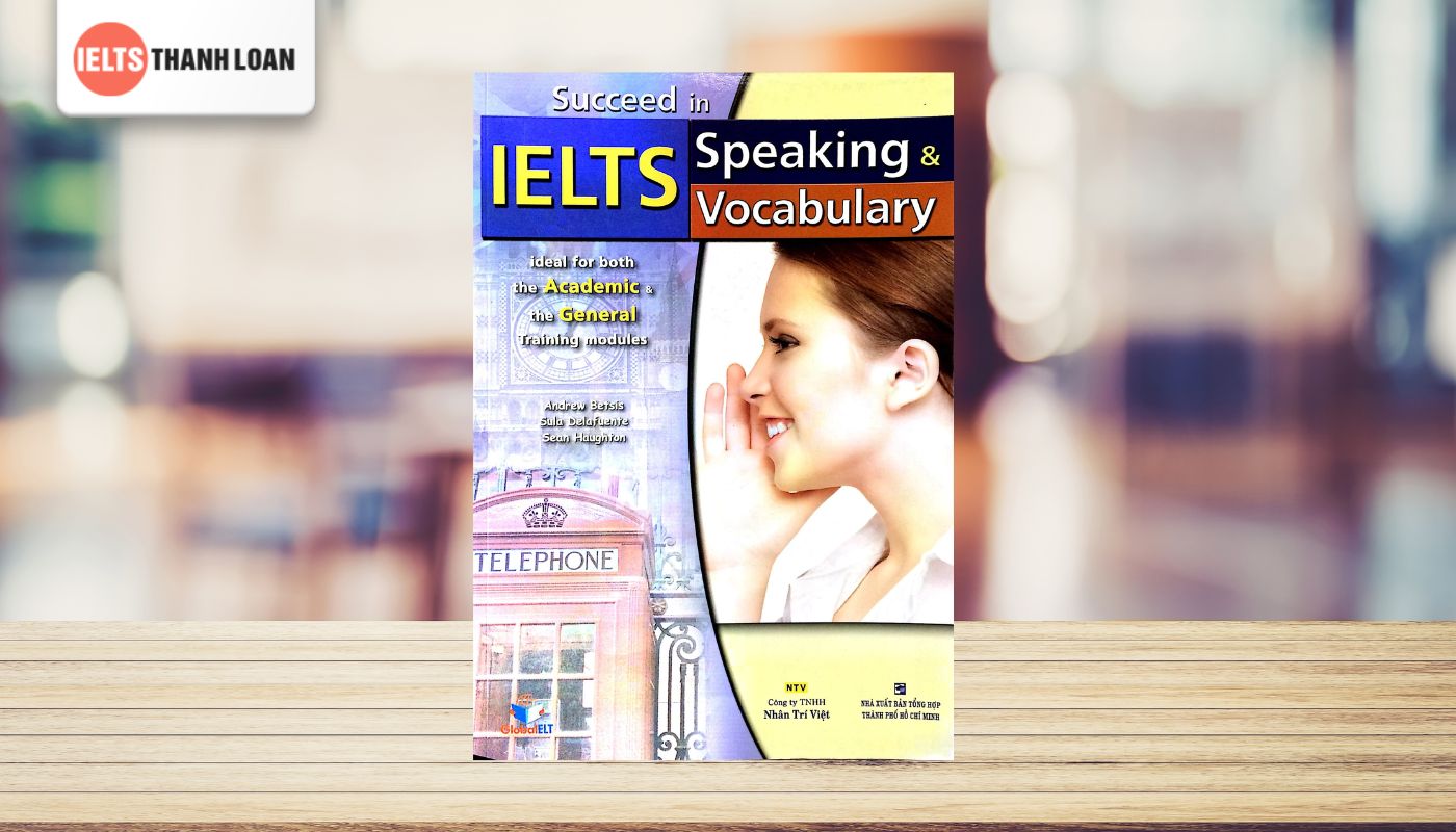 Nâng cao kỹ năng nói tiếng Anh với sách luyện thi “Succeed in IELTS Speaking”