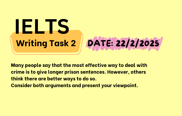 Giải đề IELTS Writing Task 2 ngày 22/2/2025 – Crime