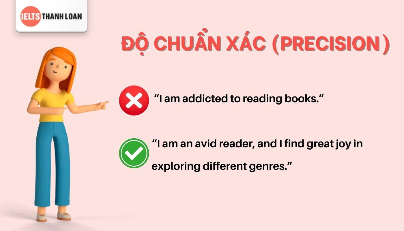 Chú ý đến độ chuẩn xác khi sử dụng từ