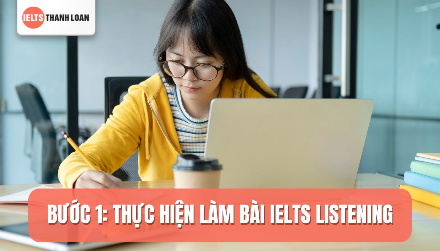 Cách sử dụng Transcript để luyện thi IELTS Listening