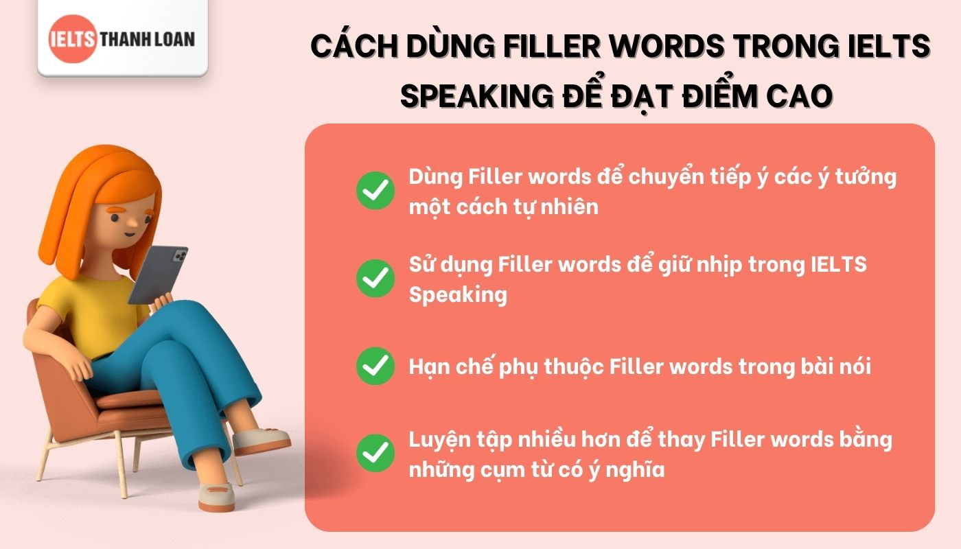 Cách dùng Filler words trong IELTS Speaking