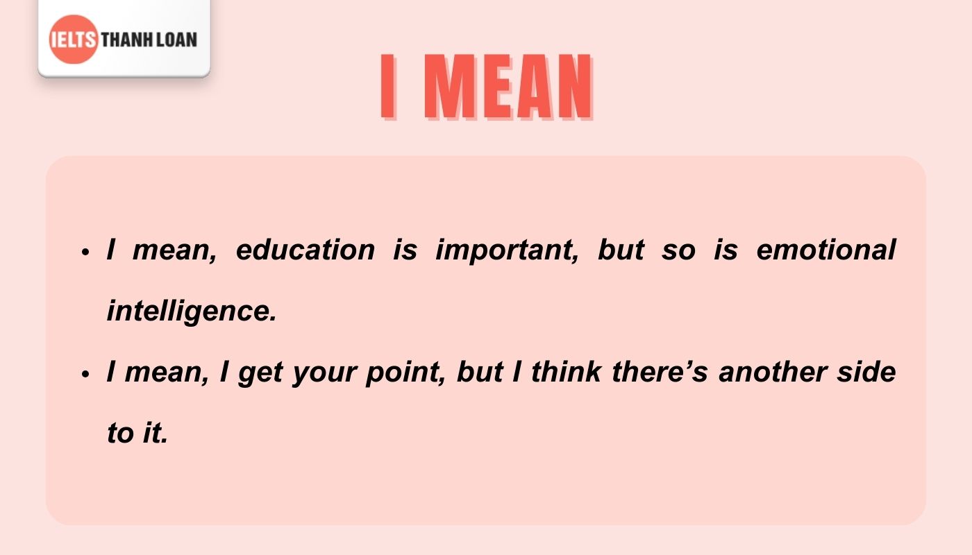 I mean - Filler words thông dụng