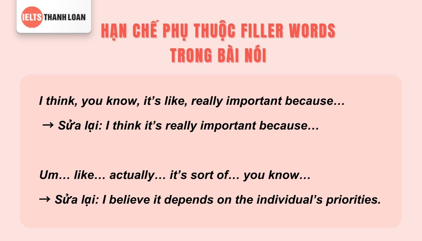 Hạn chế phụ thuộc Filler words