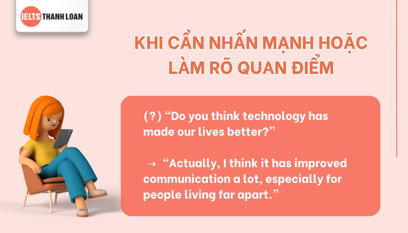 Khi nào nên sử dụng Filler words?