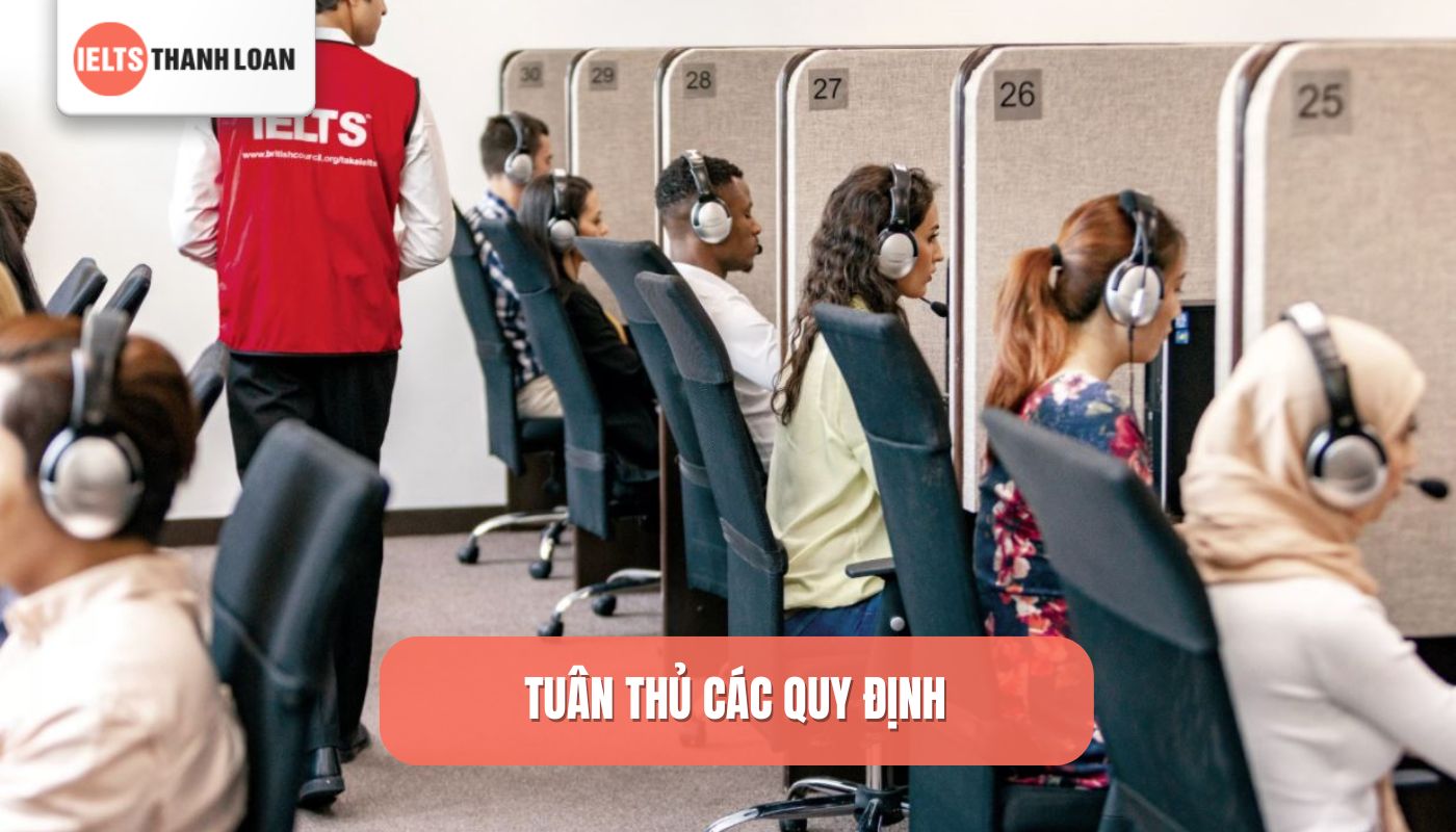 Tuân thủ quy định thi IELTS